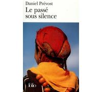 Le passé sous silence – Gallimard