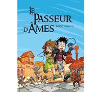 Pierre Waltch – Le Passeur d'âmes – Bande dessinée – Cartonné