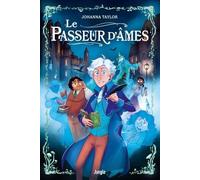 Johanna Taylor – Le Passeur d'Âmes – Bande dessinée jeunesse – Broché – Éditions Jungle