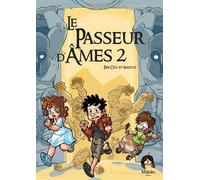 PASSEUR D'AMES (LE) T02 : LA PORTE DES MONDES