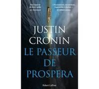 Le Passeur de Prospera Justin Cronin (Auteur), Sébastien Guillot (Traduction)