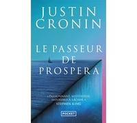Le Passeur de Prospera Justin Cronin (Auteur), Sébastien Guillot (Traduction)