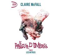 Le passeur d'ombres - tome 2 Les intrus (2)