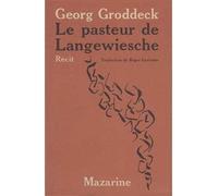 Le Pasteur de Langewiesche - récit - Georg Groddeck - Mazarine - Livre