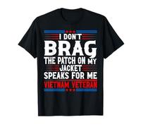 Le Patch sur ma Veste Parle pour Moi - Vietnam Vet T-Shirt