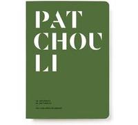 Le Patchouli en parfumerie Le Collectif Nez (Auteur)