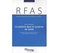 Le patient et le système de santé - n°1 Année 2017 - MINISTERES DES AFFAI - Documentation Francaise - broché - Revue