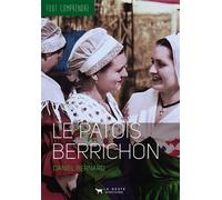 Le patois berrichon - Daniel Bernard - Geste - broché - Méthode de langue