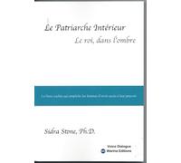 Le patriarche intérieur: Etes vous sûre d'en être libérée ?