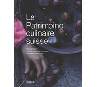 Le Patrimoine Culinaire Suisse