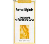 Le patrimoine: Culture et lien social