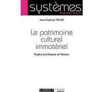 Le patrimoine culturel immatériel Jean-Raphaël Pellas (Auteur)