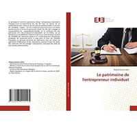 Le patrimoine de l'entrepreneur individuel