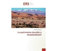 Le patrimoine durable a OUAOUIZEGHT - Khattari - Universitaires Europeennes - broché - Essai