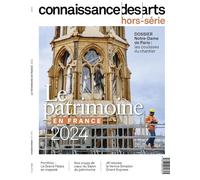 LE PATRIMOINE EN FRANCE 2024: LA PATRIMOINE EN FRANCE 2024