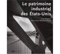 Le patrimoine industriel des Etats-Unis