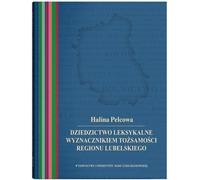 Le patrimoine lexical comme déterminant de l'identité de la région de Lublin