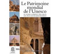 le patrimoine mondial de l'Unesco
