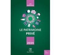 Le Patrimoine Privé 2024
