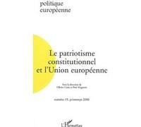 Le patriotisme constitutionnel et l'Union européenne Tome 19 - Sophie Heine - L'harmattan - broché - Revue