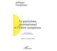 Politique européenne n°19:le patriotisme constitutionnel et l'union européenne