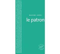 Le Patron Maxime Gorki (Auteur)