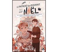 Le patron qui n'aimait pas Noël