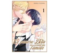 Boy's Love - Le pauvre bêta ne connaît pas l'amour - Tome 01