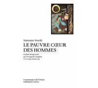 Le Pauvre Coeur Des Hommes - Kokoro