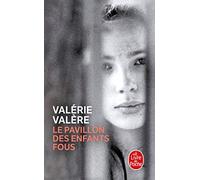 Le Pavillon des enfants fous