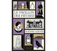 Le Pavillon des fièvres