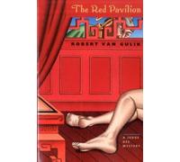 Le pavillon rouge : Un mystère du juge Dee