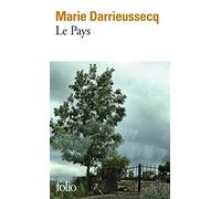 Marie Darrieussecq – Le Pays – Roman – Poche – Gallimard