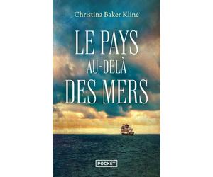 Le Pays au-delà des mers - Christina Baker Kline - Pocket - Poche - Roman