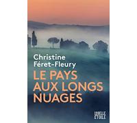 Le pays aux longs nuages
