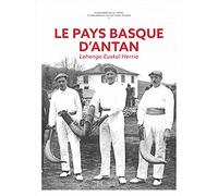 Le Pays Basque D'antan