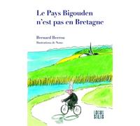 Le pays Bigouden n'est pas en Bretagne