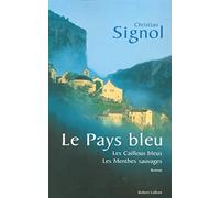 Le pays bleu: Les cailloux bleus - Les menthes sauvages