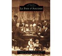 Le Pays D'Ancenis: Mémoire en Images