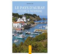 Le Pays d'Auray - Histoire et patrimoine