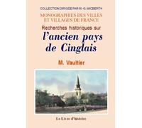Le pays de Cinglais - recherches historiques