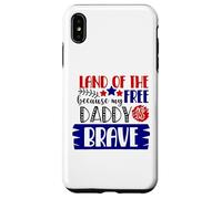 Le Pays de la liberté Parce Que Mon père est Un Patriote américain Courageux Coque pour iPhone XS Max