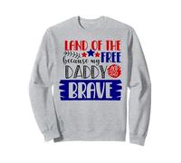 Le Pays de la liberté Parce Que Mon père est Un Patriote américain Courageux Sweatshirt