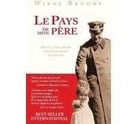 Le Pays de mon père Wibke Brhuns (Auteur), Daniel Mirsky (Traduction)