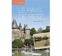 Le pays de Retz - Chloé Chamouton - Geste - broché - Guide