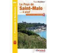 Le Pays de Saint-Malo à pied Collectif (Auteur)