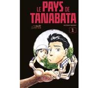 Le pays de tanabata vol.1 Hitoshi Iwaaki (Auteur)
