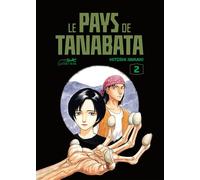 Le pays de tanabata vol.2 - Hitoshi Iwaaki - Le Lezard Noir - broché - Manga