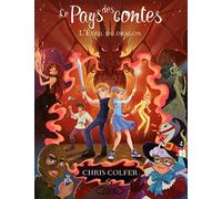 Le pays des contes - tome 3 L'éveil du dragon