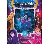 Le pays des contes - tome 5 L'odyssée imaginaire Chris Colfer (Auteur), Cyril Laumonier (Traduction)